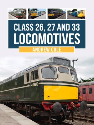 cover image of Class 26, 27 and 33 Locomotives